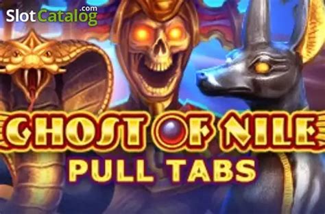 Ghost Of Nile Pull Tabs Betano